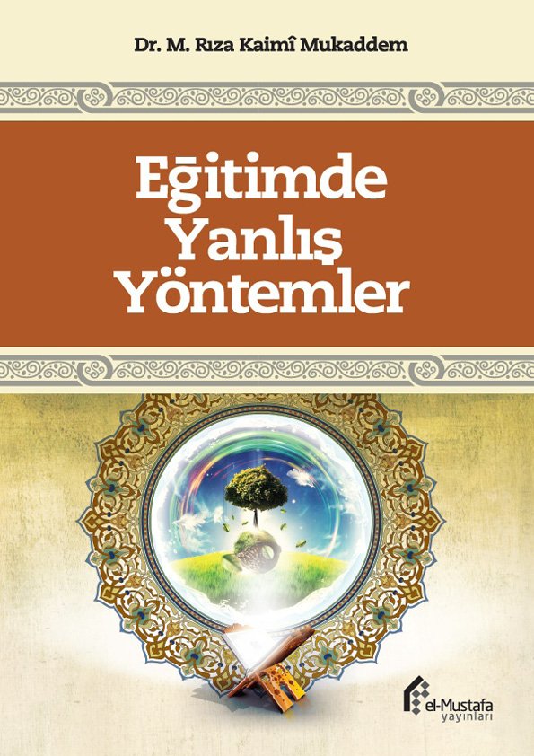 Eğitimde Yanlış Yöntemler
