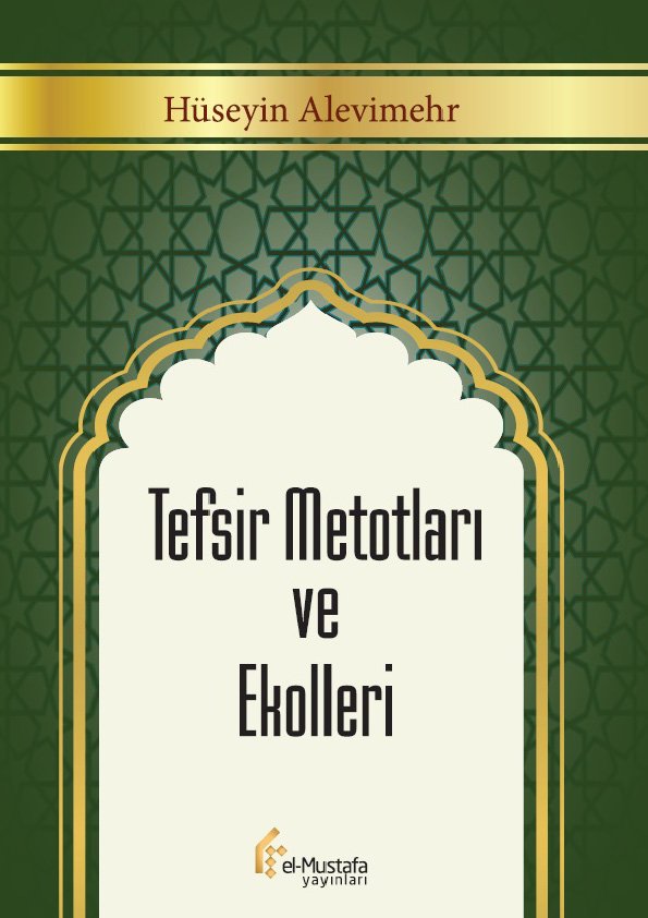 Tefsir Metotları ve Ekolleri